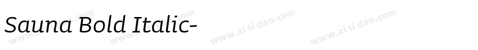 Sauna Bold Italic字体转换